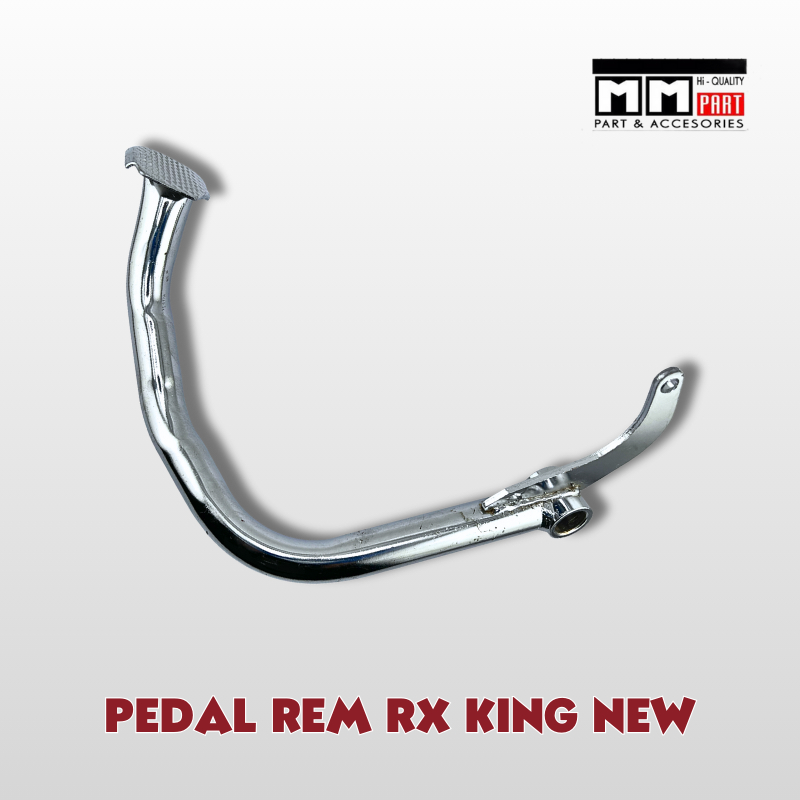 PEDAL REM RX KING NEW - PEDAL INJAKAN REM KAKI BELAKANG RXK-RX KING NEW-RX K BERKUALITAS