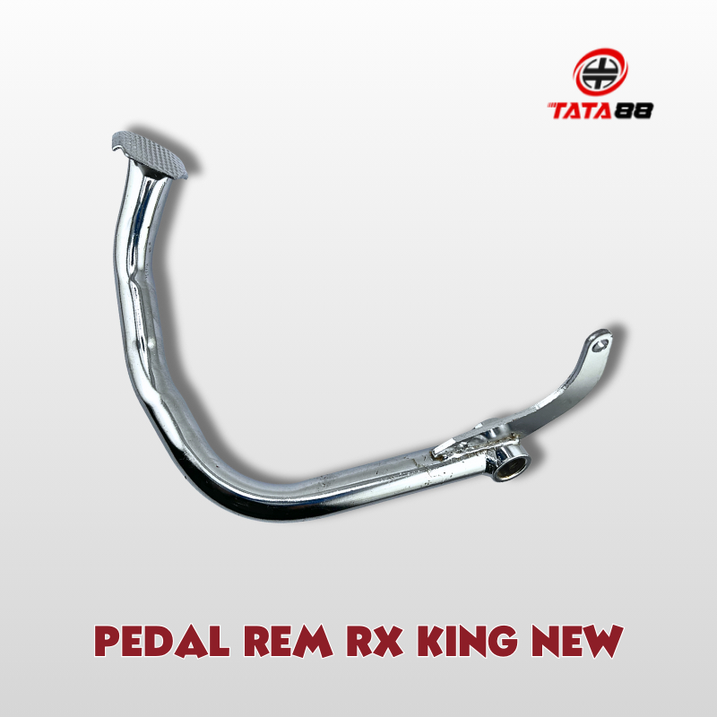 PEDAL REM RX KING NEW - PEDAL INJAKAN REM KAKI BELAKANG RXK-RX KING NEW-RX K BERKUALITAS