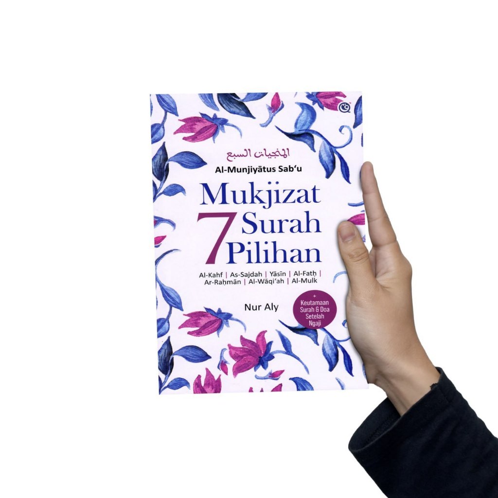 MUKJIZAT 7 SURAH PILIHAN - Penulis : Nur Aly