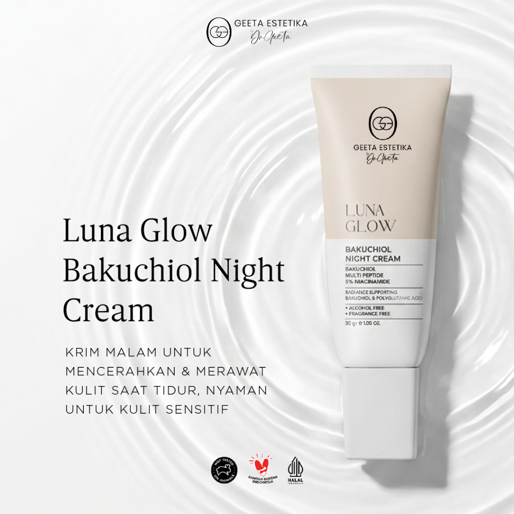 GEETA ESTETIKA By Dr Geeta Luna Glow Bakuchiol Night Cream 30gr | Krim Malam untuk Kulit Cerah dan T