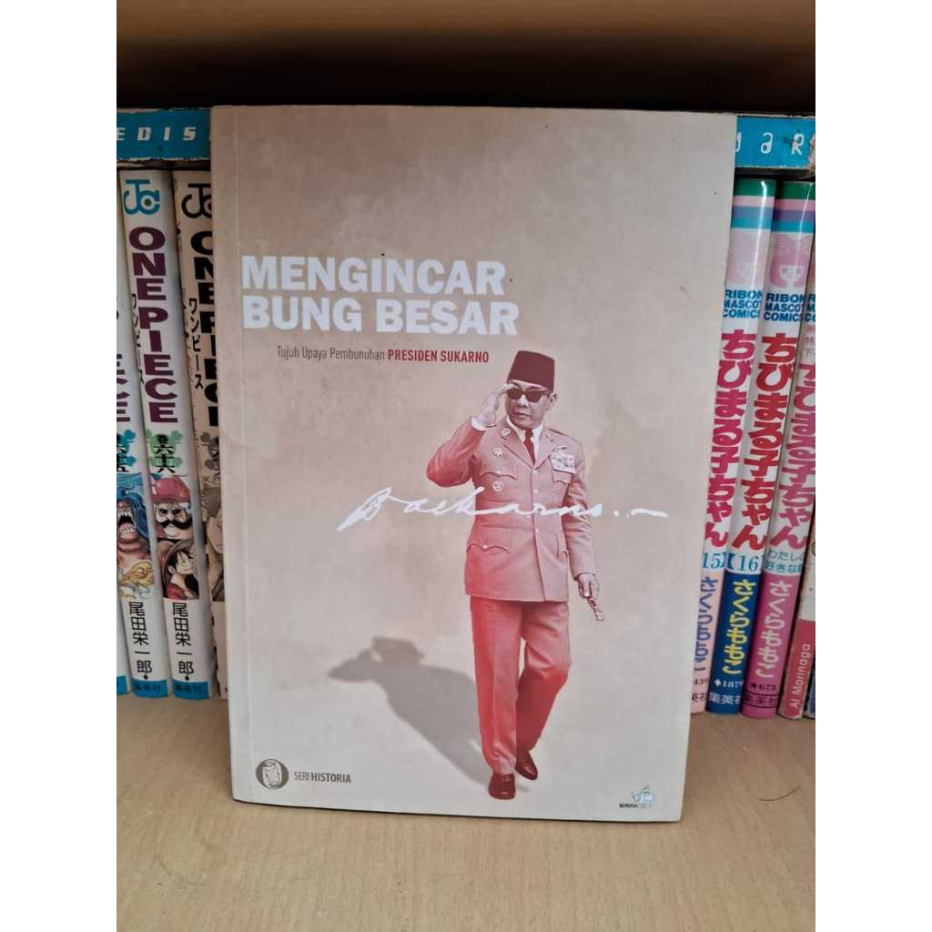 Mengincar Bung Besar