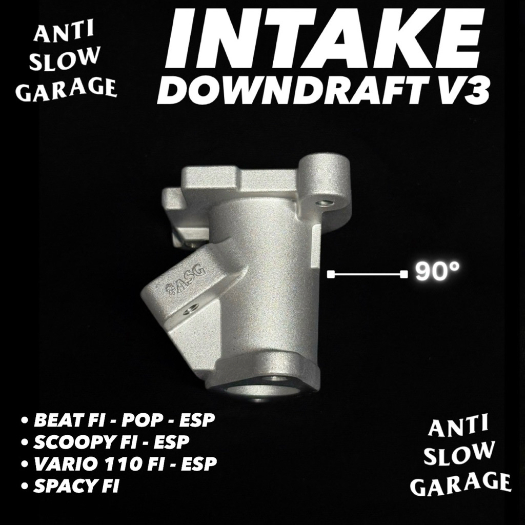 INTAKE DOWNDRAFT BEAT FI ESP SCOOPY FI ESP VARIO 110 FI ESP SPACY FI V3 ASG RACING