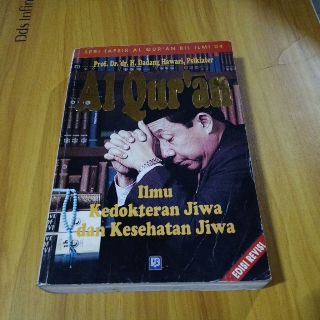 Al quran ilmu kedokteran jiwa dan kesehatan jiwa