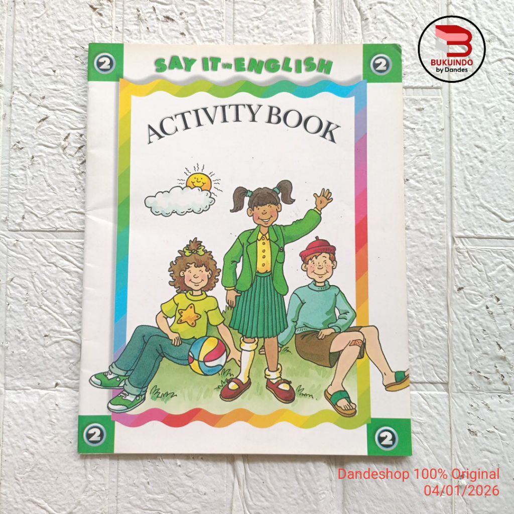 Say it in English Activity Book #2 - Buku DK Anak BAHASA INGGRIS Bekas Preloved
