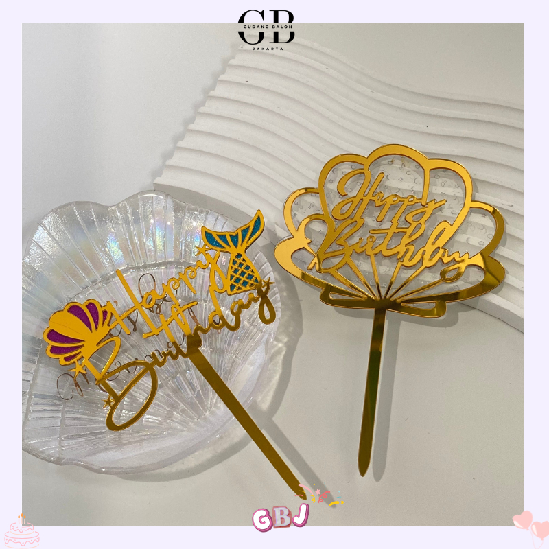 GBJ - Caker Toppper Happy Birthday Motif Kerang Mermaid / Hiasan Kue