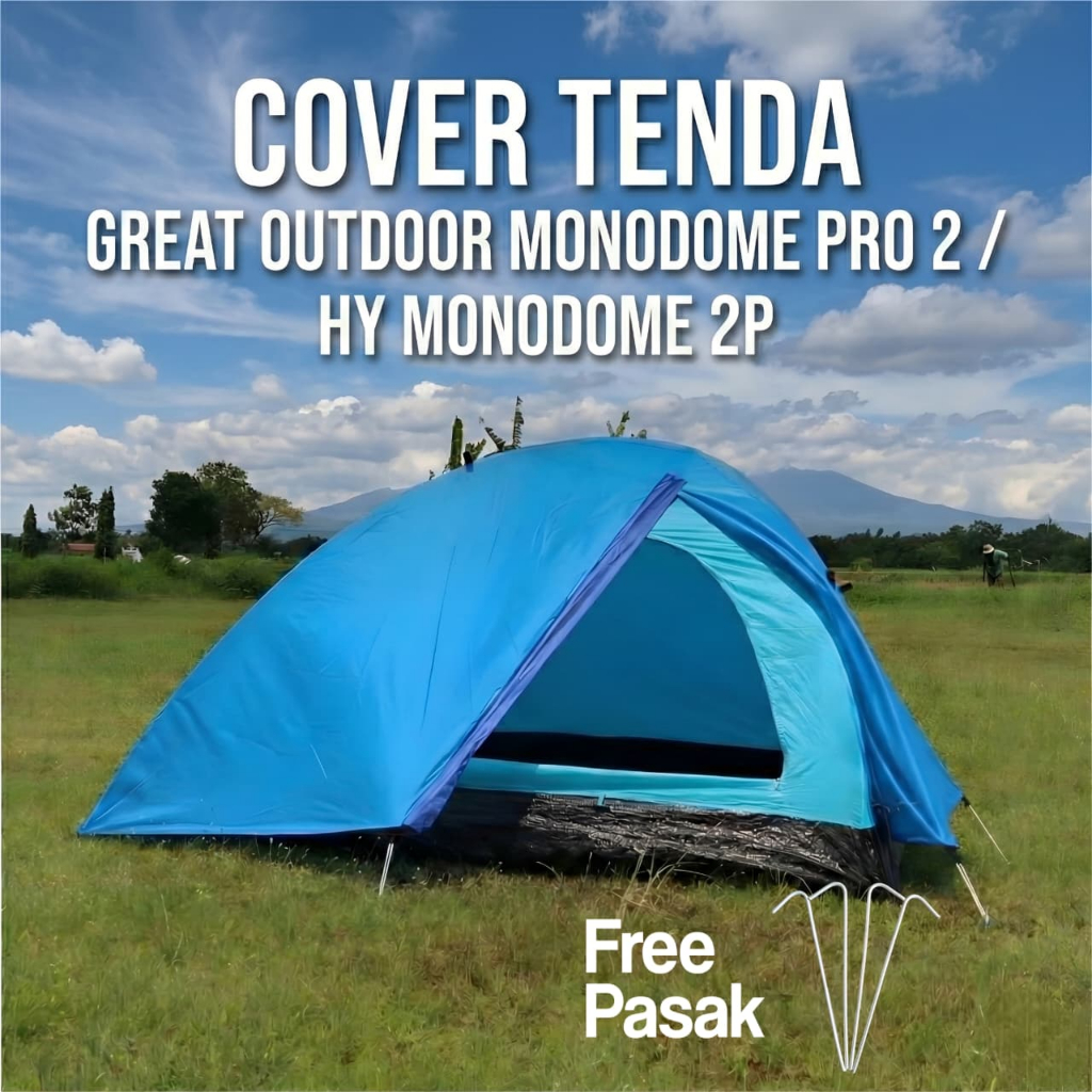 Cover Tenda Great Outdoor Monodome Pro 2 / HY Monodome 2P Free Pasak | BUKAN TENDA