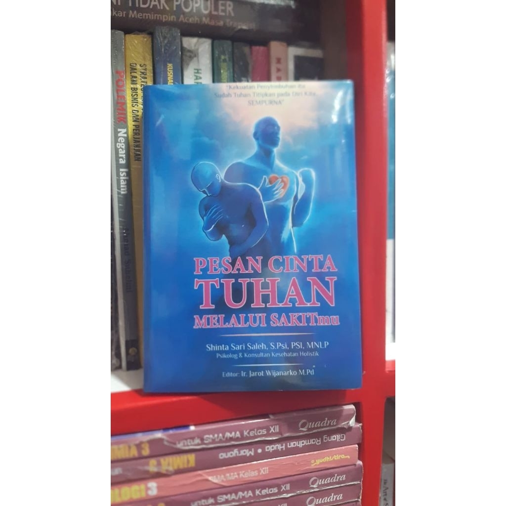 Buku pesan Cinta Tuhan melalui sakitmu