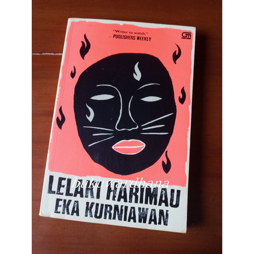 Eka Kurniawan - Lelaki Harimau