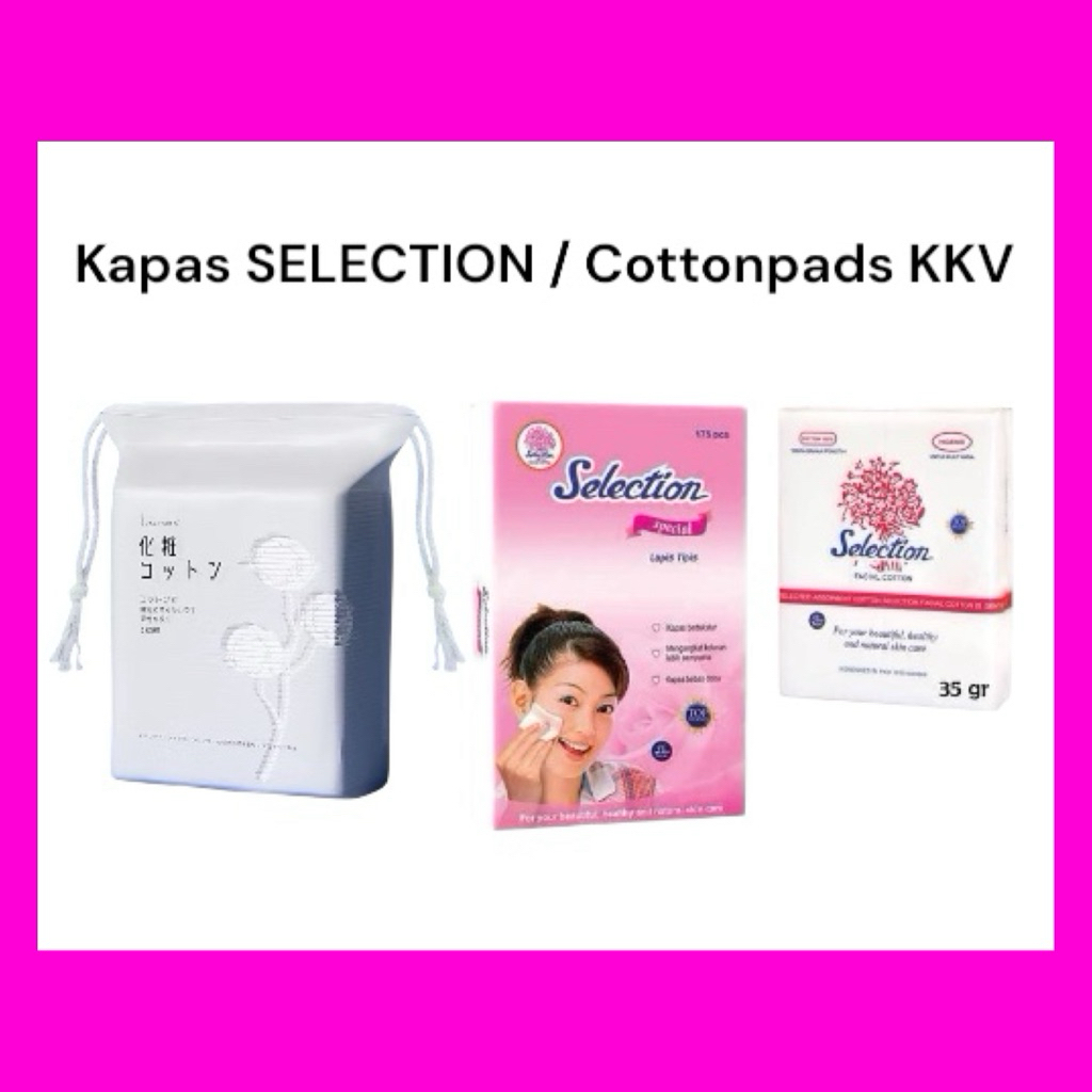 Kapas SELECTION / Cottonpads KKV