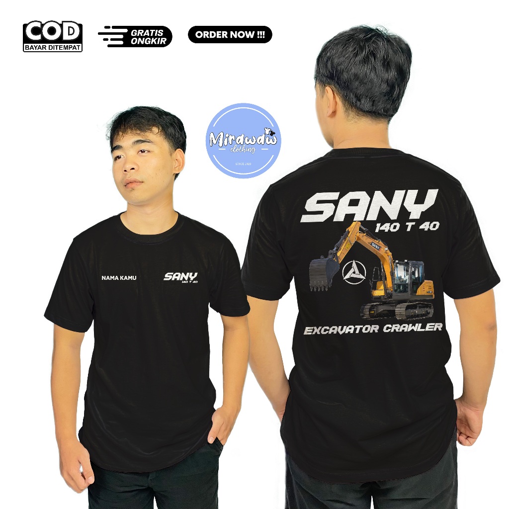 Kaos Excavator Crawler SANY 140 T 40 Gratis Nama Kamu Baju Distro