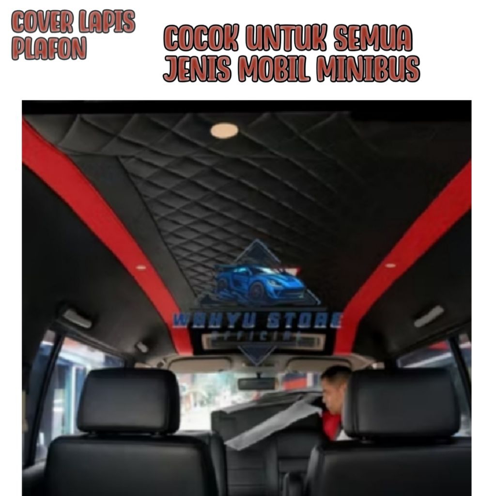 Cover Lapis Atap Plafon Mobil Avanza 2005-2023 Xenia 2012-2021 Sigra Ayla Agya  Mobilio Kijang Innov