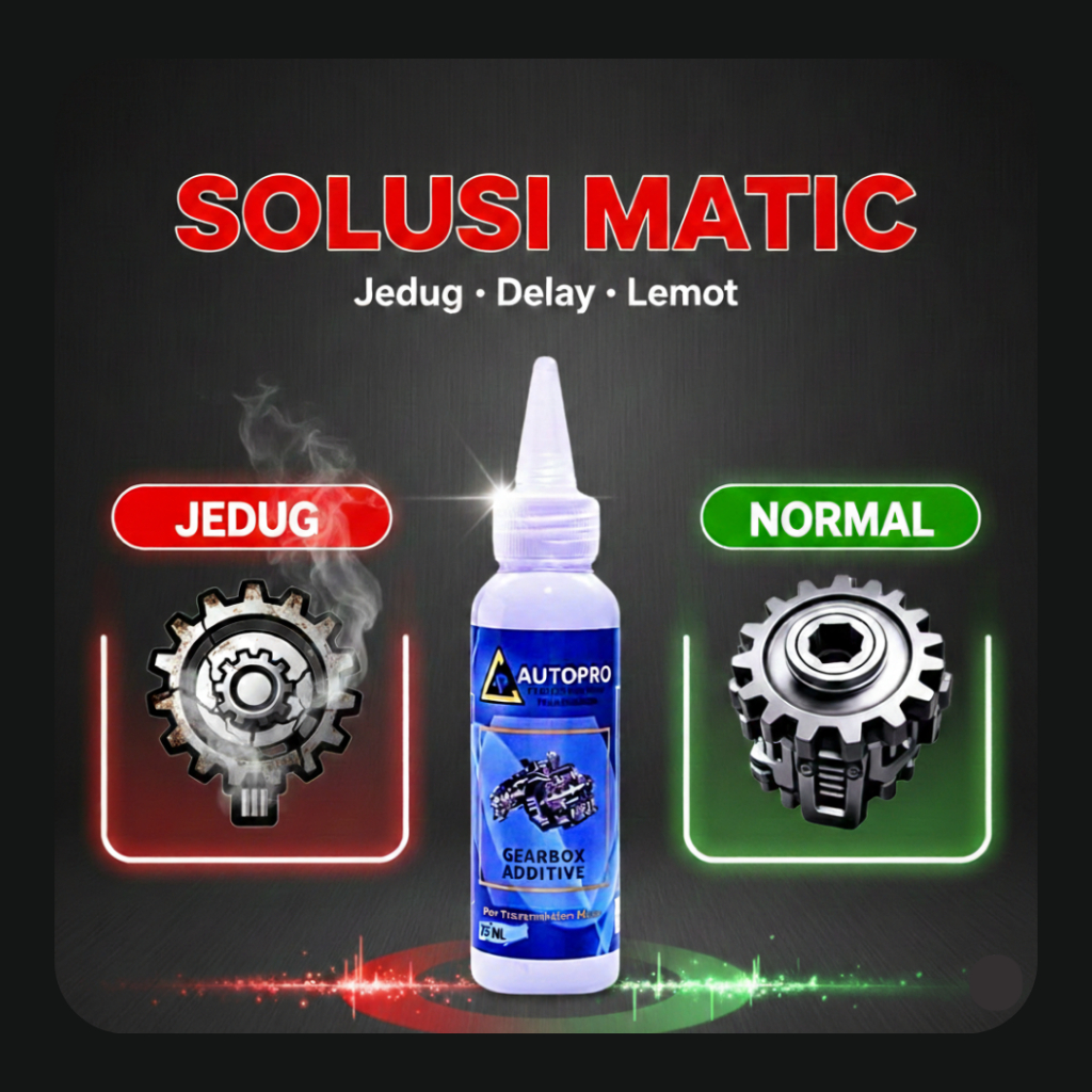 ADITIF MATIC AUTOPRO Gearbox Additive 75ml CAIRAN ADITIF PELUMAS MATIC TRANSMISI