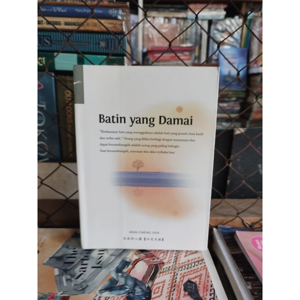 Batin yang damai. buku Budha. oleh Shih Cheng Yen