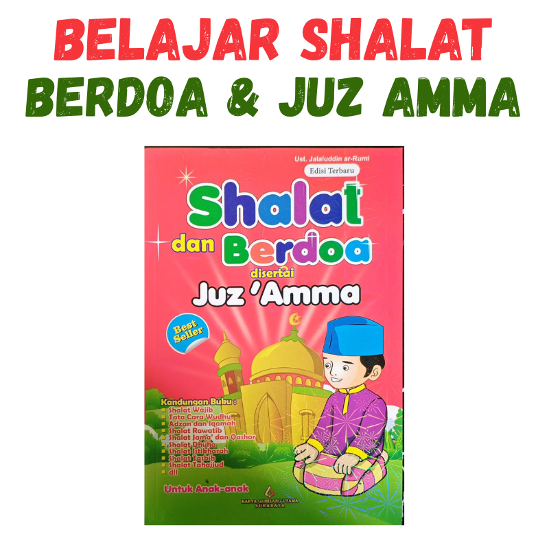 Buku Panduan Shalat dan Berdoa untuk Anak dengan Juz Amma - Warna Merah, Full Color