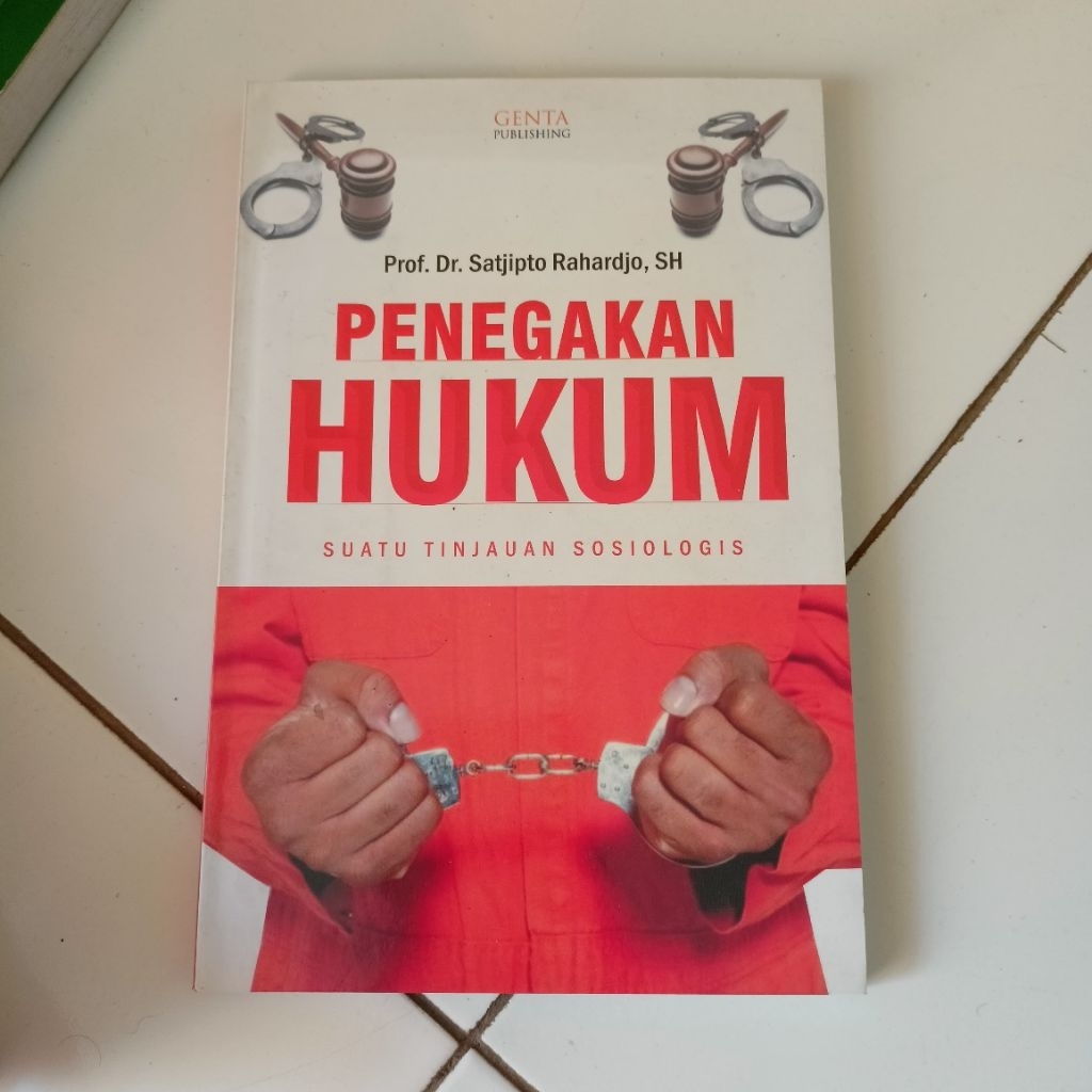 Buku Penegakan Hukum - Suatu Tinjauan Sosiologis