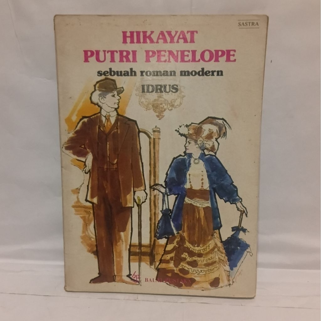 IDRUS SEBUAH ROMAN MODERN - Hikayat Putri Penelope 1986