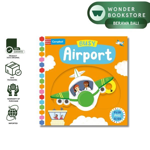 Campbell Books - Push Pull Slide: Busy Airport