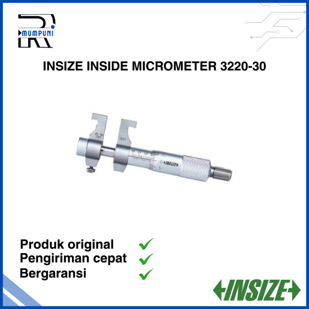 Inside Micrometer Merk Insize || Insize Inside Micrometer 3220-30 Original