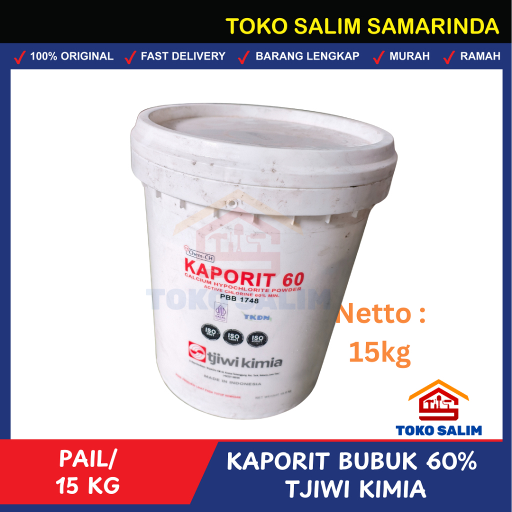 Kaporit Bubuk Tjiwi 60% 15kg Pail/  Klorin Bubuk Pile Ember
