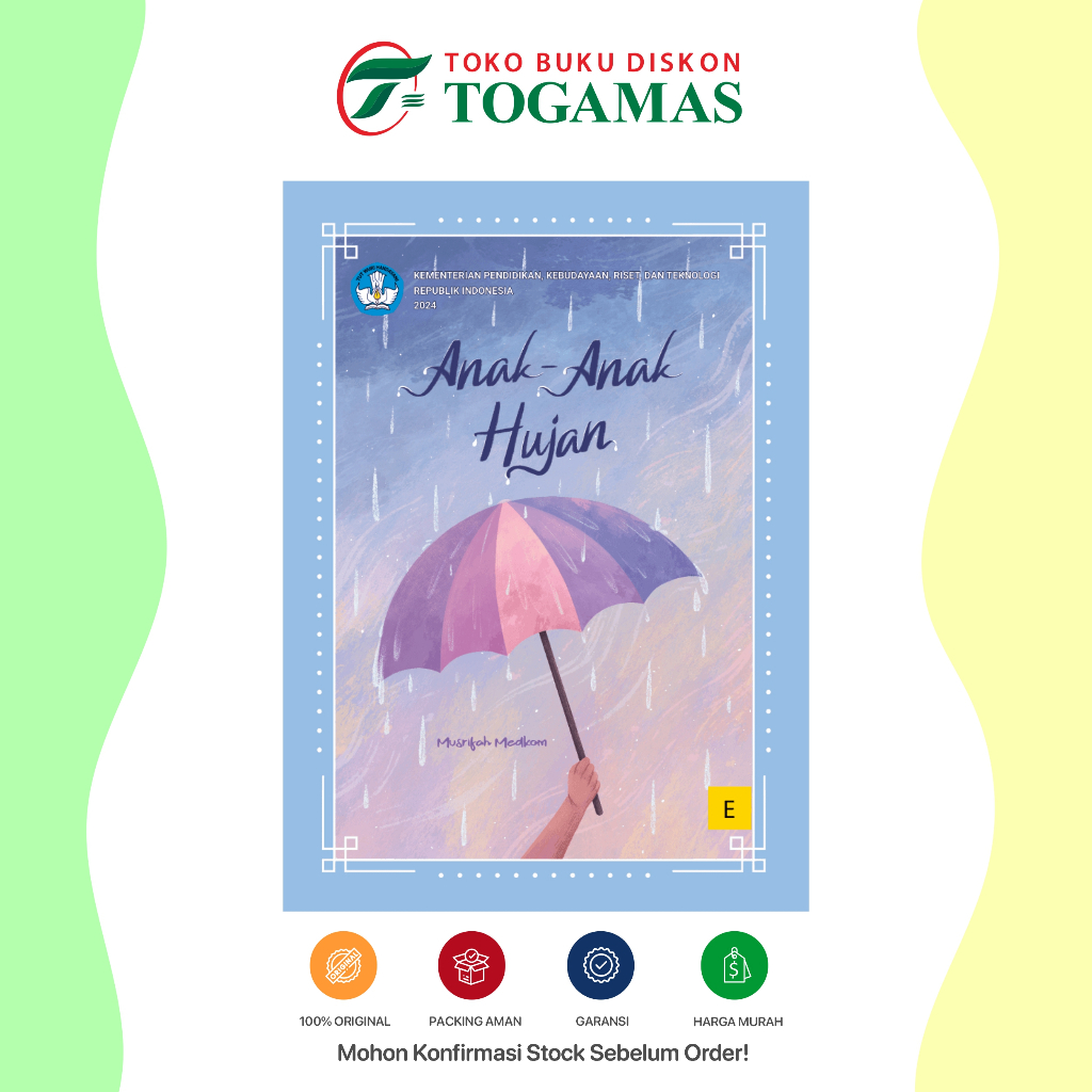 Buku Anak-Anak Hujan - MUSRIFAH MEDKOM