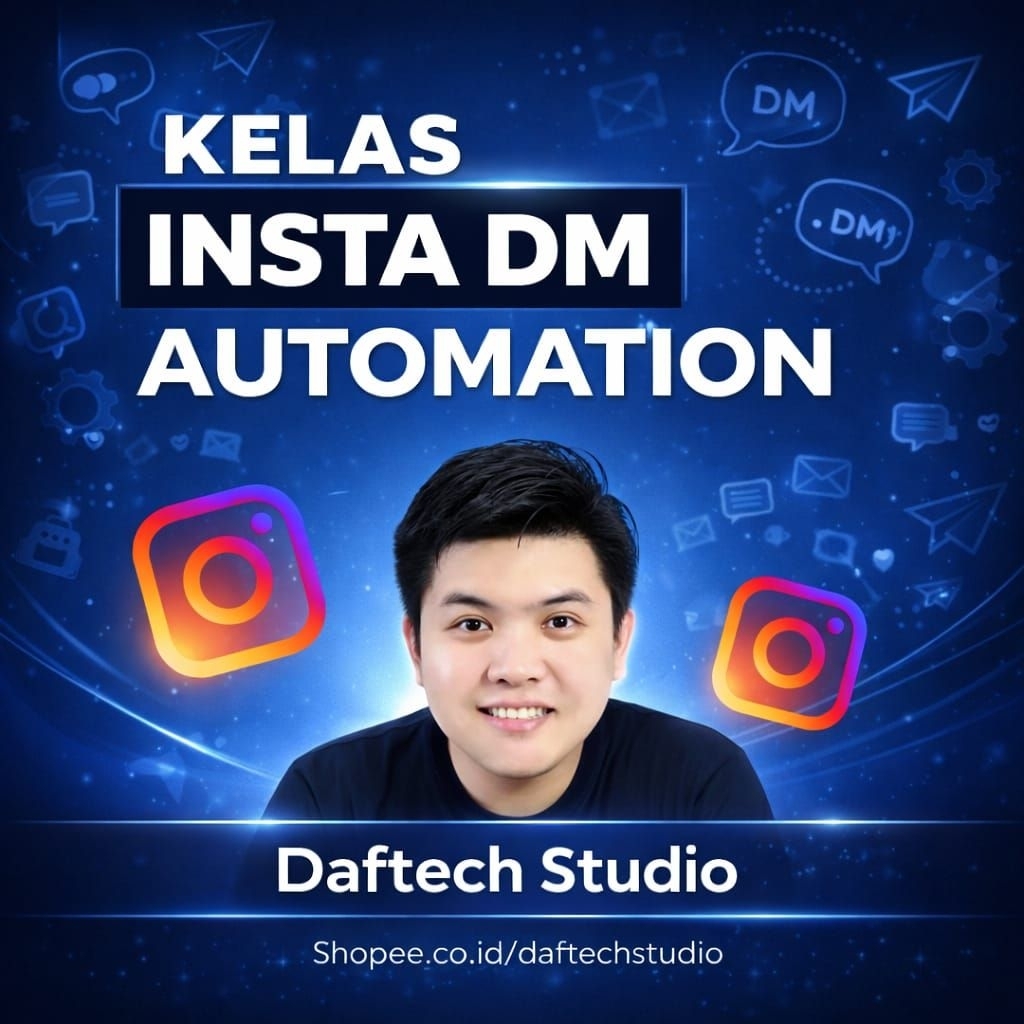 DM AUTOMATION - Mengoptimasi Instagram Dengan Automasi Pembalasan DM Instagram - Niko Julius