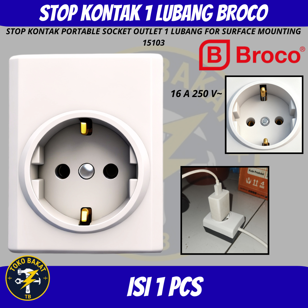 STOP KONTAK 1 LUBANG BROCO 15310 / STOP KONTAK 1 LUBANG BROCO 15310 / Stop Kontak Broco 1 Lubang / S