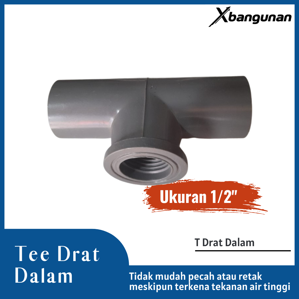 Tee drat dalam 1/2 inch | T drat dalam 1/2 inch | TDD 1/2 inch