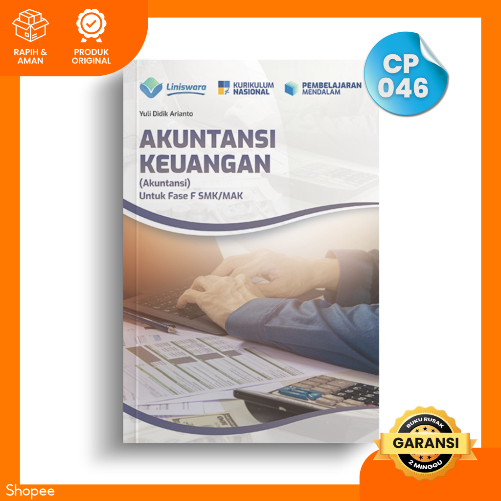 Buku SMK Akuntansi Keuangan (Akuntansi) Fase F SMK/MAK (CP 046)