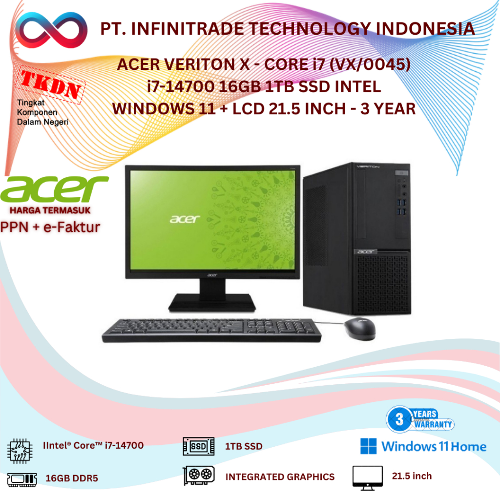 ACER VERITON X - CORE i7 (VX/0045) i7-14700 16GB 1TB SSD INTEL WINDOWS 11 + LCD 21.5 INCH - 3 YEAR