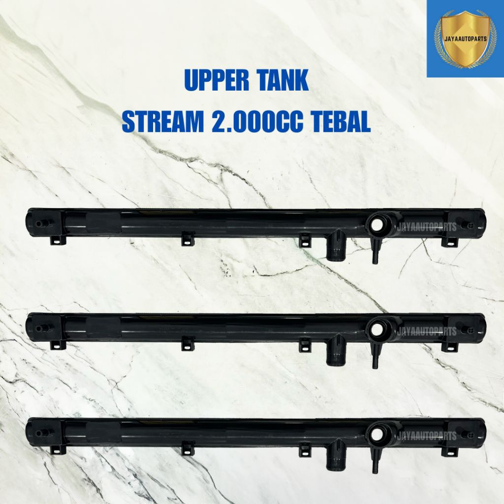 UPPER TANK RADIATOR HONDA STREAM MODEL TEBAL