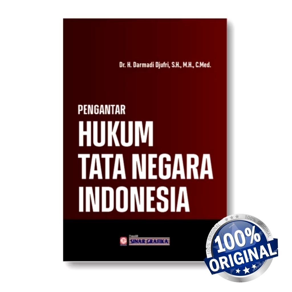 Pengantar Hukum Tata Negara Indonesia - Darmadi Djufri