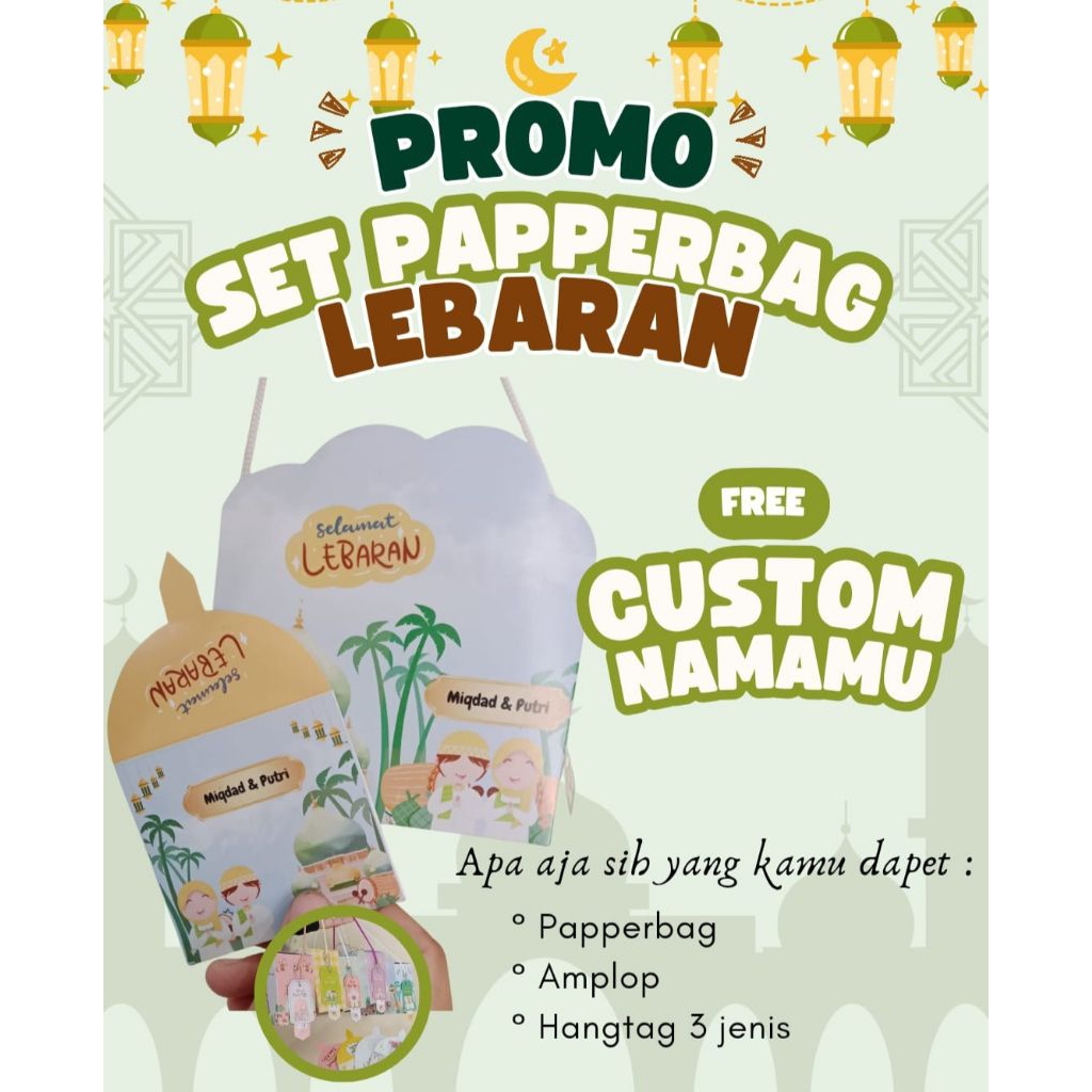 PAPPERBAG + AMPLOP + HANGTAG LEBARAN CUSTOM TEBAL | Papperbag lebaran custom | Amplop lebaran custom