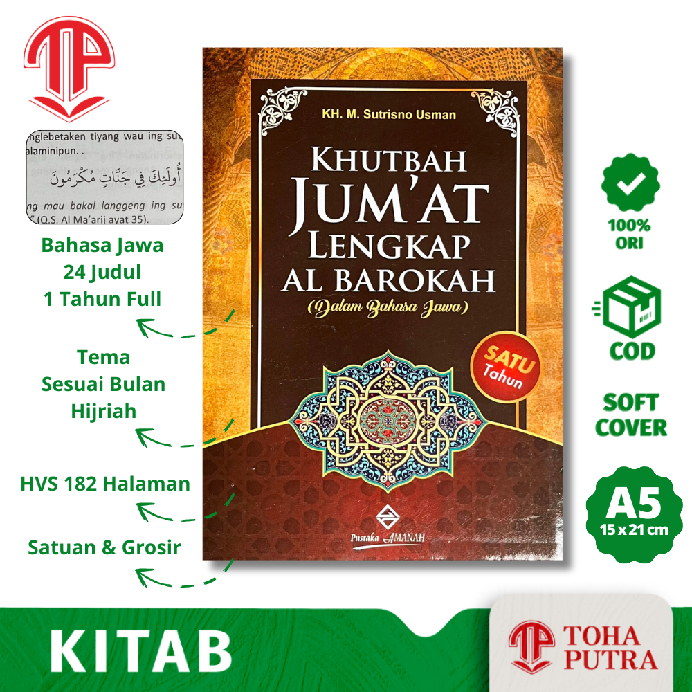 KUMPULAN KHUTBAH JUMAT LENGKAP BAHASA JAWA SATU TAHUN TEMA PER BULAN ( PUSTAKA AMANAH ) AL BAROKAH