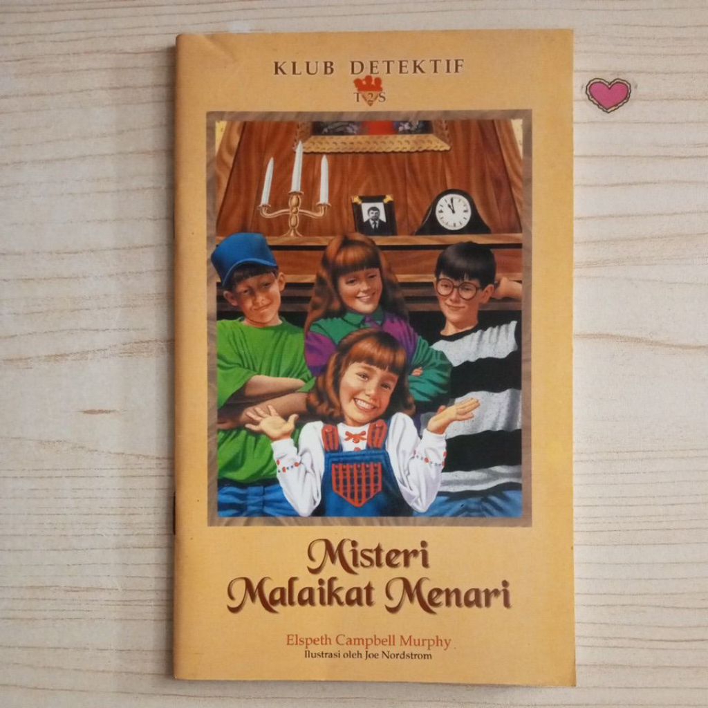 NOVEL KLUB DETEKTIF MISTERI MALAIKAT MENARI OLEH ELSPETH CAMPBELL MURPHY
