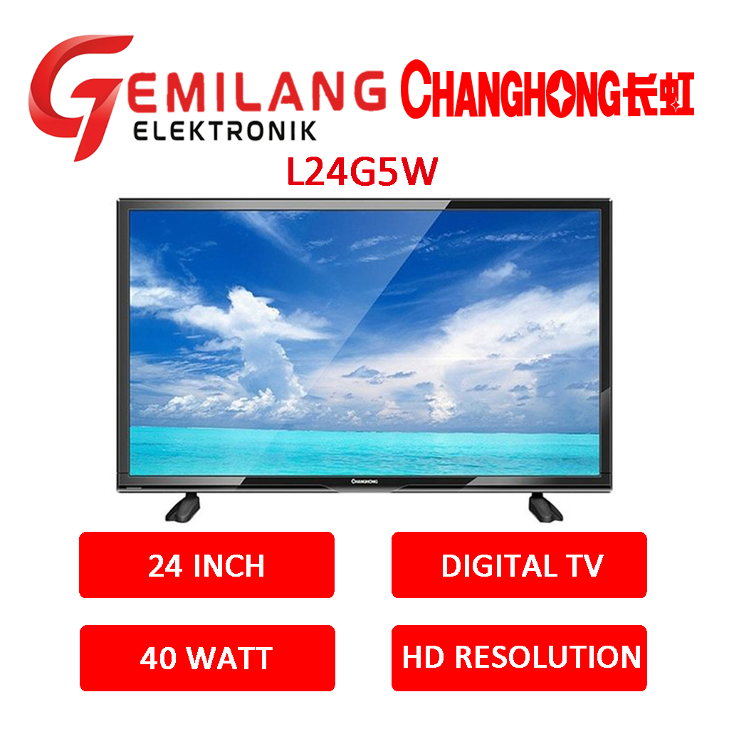LED TV CHANGHONG 24 INCH L24G5W DIGITAL TV