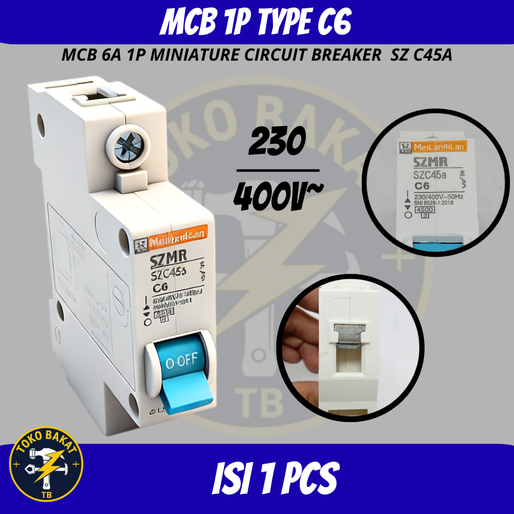 MCB SZMR 6A Pemutus Arus Listrik SZMR 6A Miniature Circuit Breaker MCB SZMR 6A SNI / Pengamana Arus 