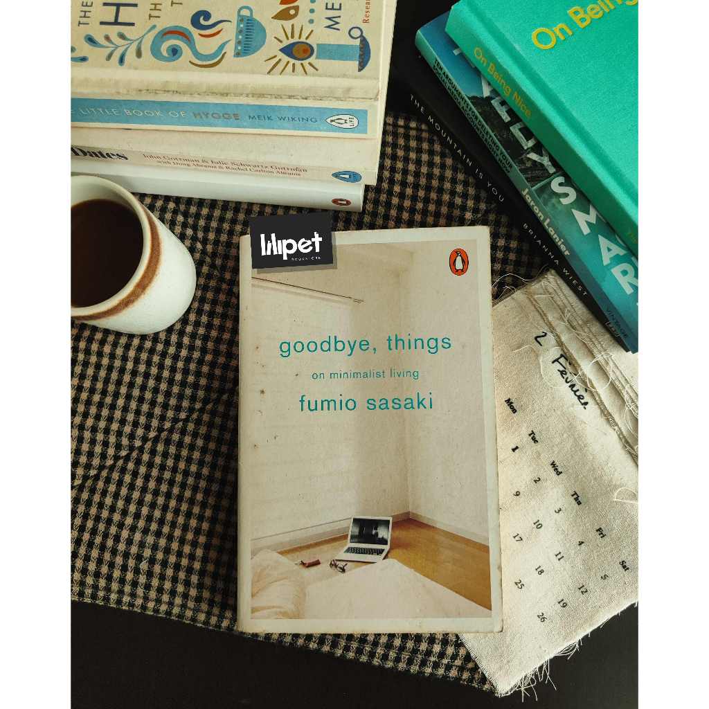Buku Non Fiksi fiksi second/preloved original bahasa Inggris - Goodbye, Things oleh Fumio Sasaki