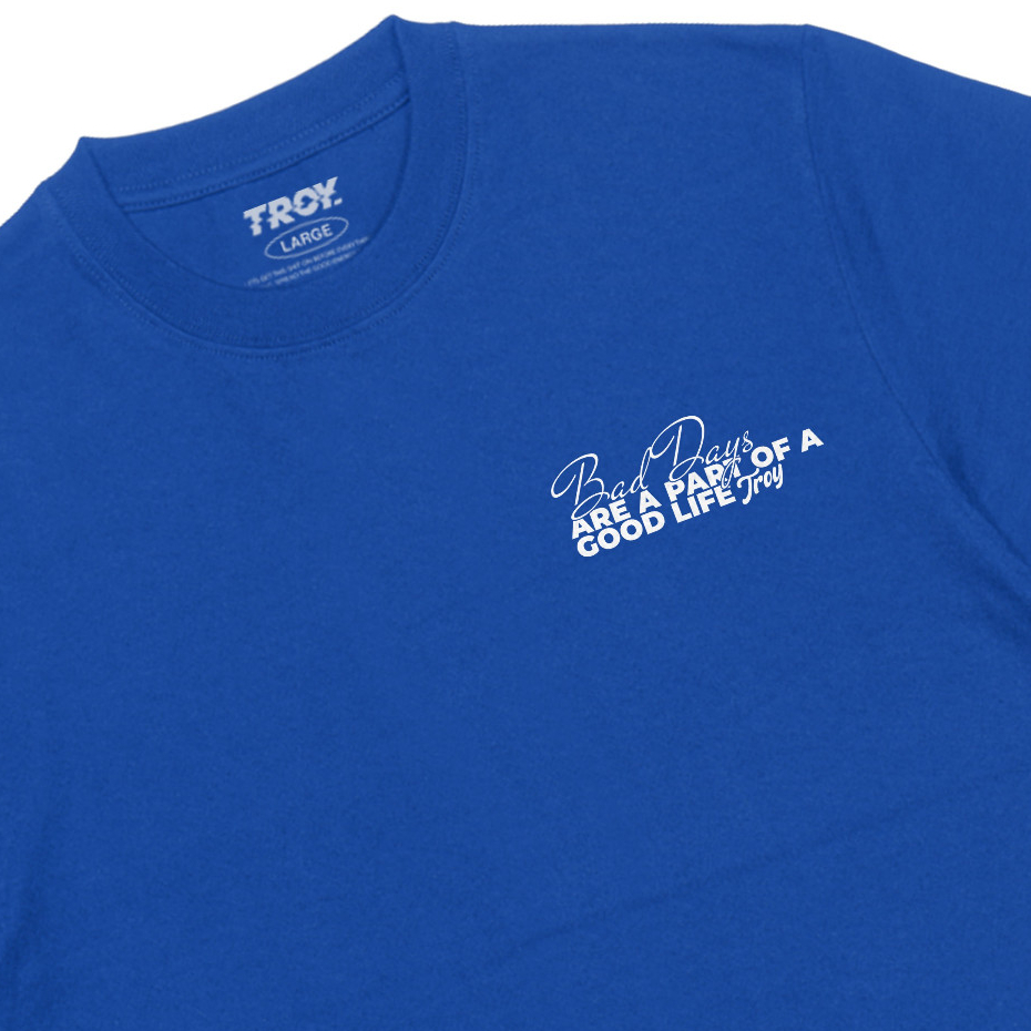 Troy Company Tshirt Royal Blue Bad Days - Kaos Lengan Pendek Kaos Biru Benhur MTD 3149