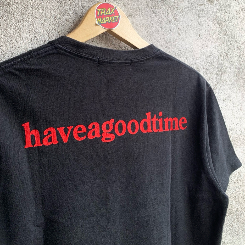 Kaos Have A Good Time • Sz M • Streetwear Pria Original