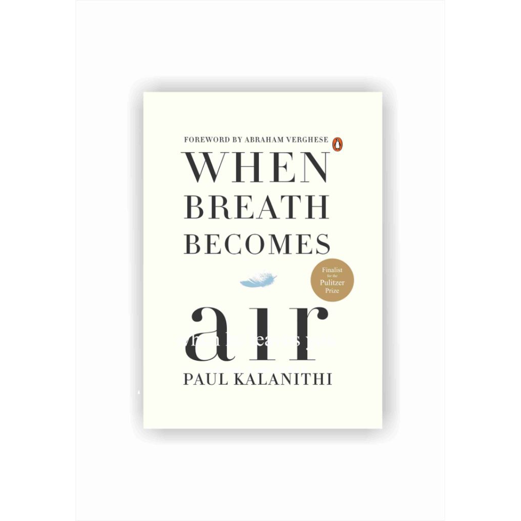 When Breath Becomes Air - Paul Kalanithi