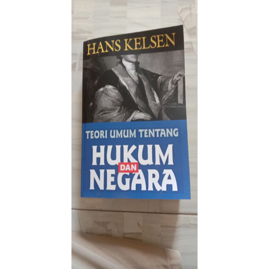 Teori Umum Tentang Hukum & Negara