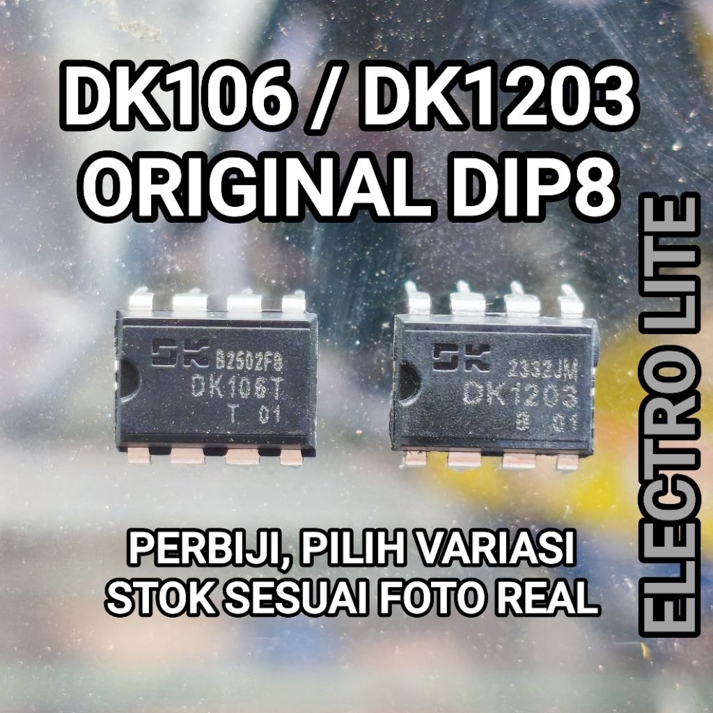 IC DK106 / DK1203 ORIGINAL DK 106 DK 1203  DK106T