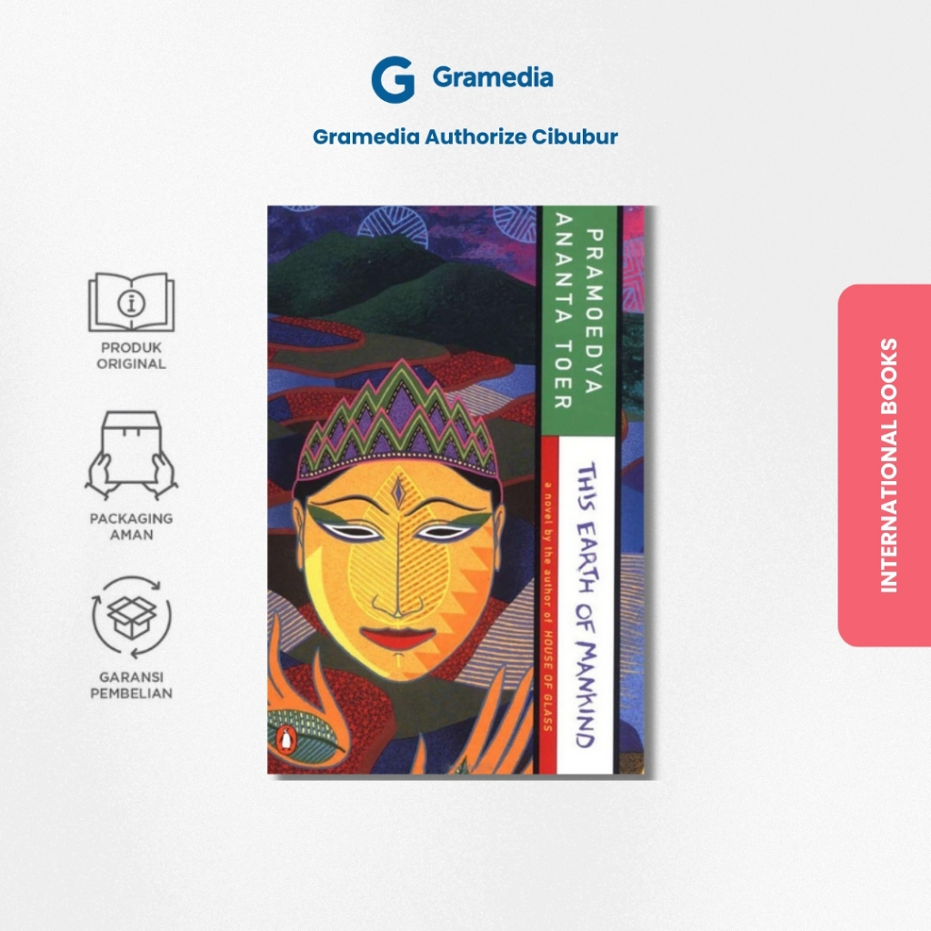Gramedia Cibubur - This Earth of Mankind (Pramoedya Ananta Toer)