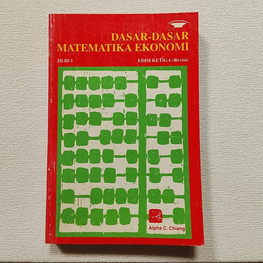 Buku Asli Dasar-Dasar Matematika Ekonomi Edisi ke 3 jilid satu