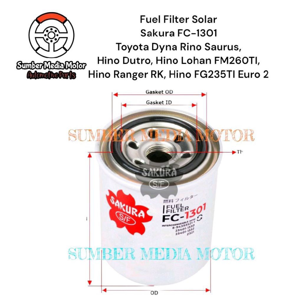 Sakura Fuel Filter Solar FC-1301 Hino Ranger PFD 173, PFD 175, Hino Lohan FM260TI, Hino FM235, Hino 