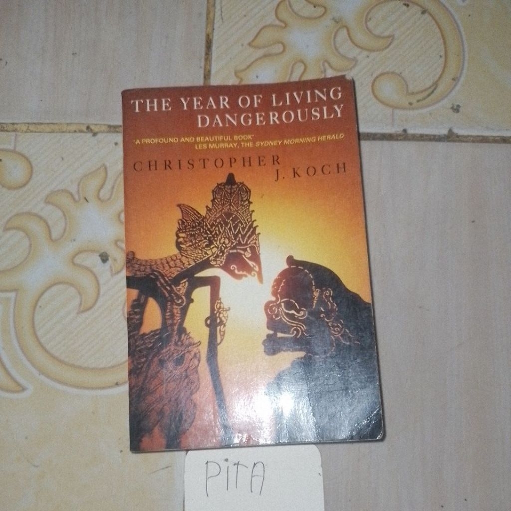 the year of living dangerousty