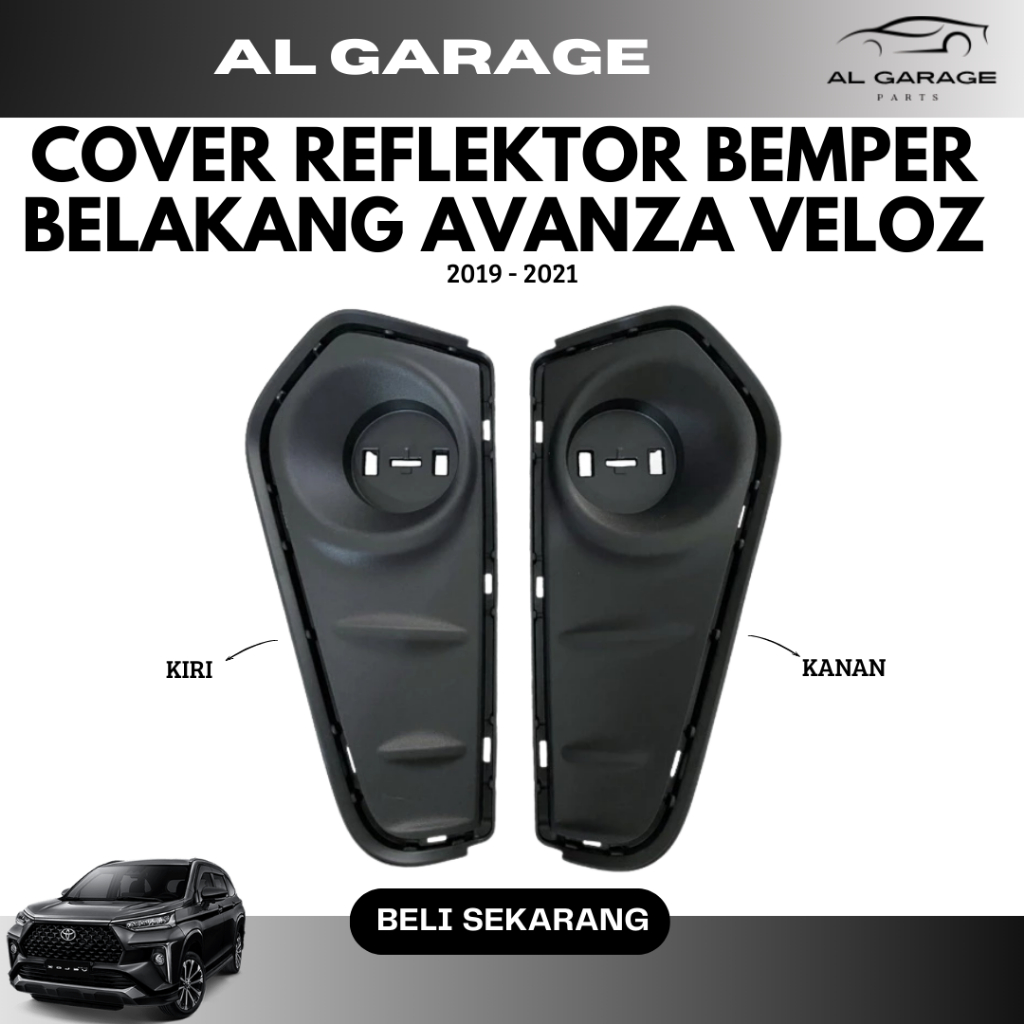 COVER REFLEKTOR BEMPER BELAKANG AVANZA VELOZ 2019 - 2021
