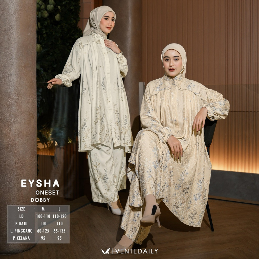 SETELAN TUNIK CELANA PREMIUM KEKINIAN UP TO JUMBO EYSHA ONESET ORIGINAL by VENTE DAILY