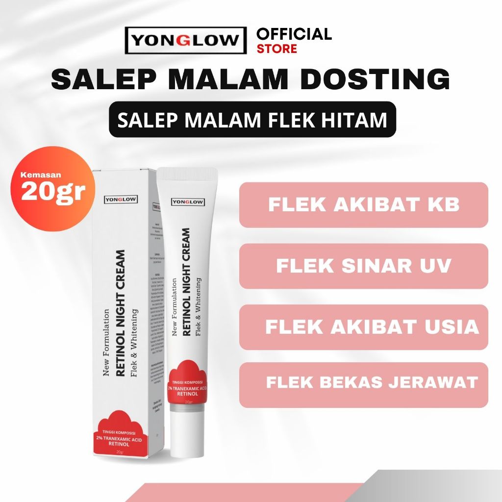 Yonglow 20gr Salep DOSTING 0.5% Retinol Flek Hitam BPOM Cream Malam Noda Hitam Wajah