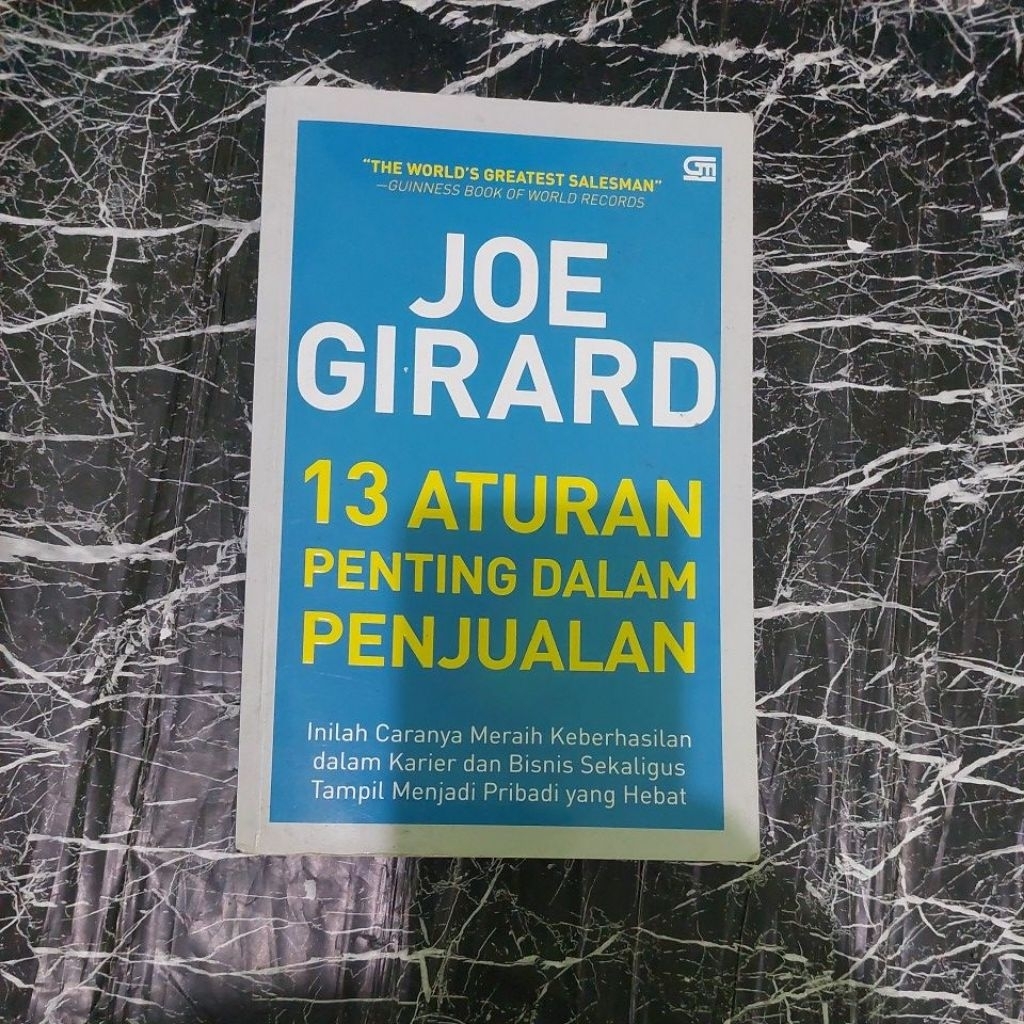 JOE GIRARD 13 ATURAN PENTING DALAM PENJUALAN